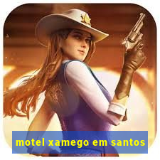 motel xamego em santos